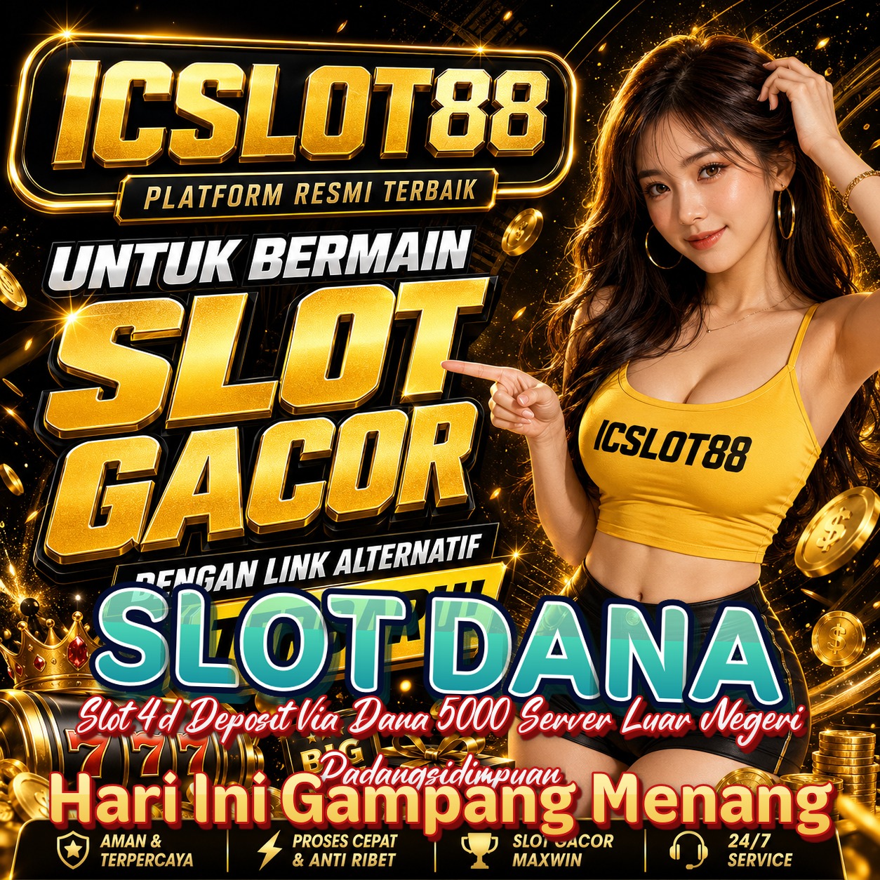 SLOT DANA